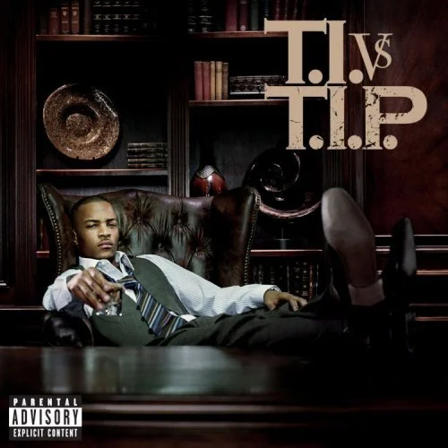 T.I. - T.I. VS T.I.P..jpg